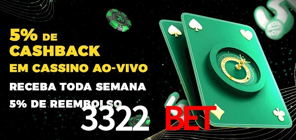 Promoções do cassino ao Vivo 3322 Bet